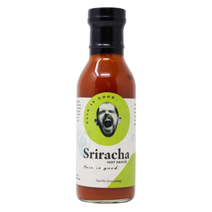 Pain is Good Sriracha Hot Sauce bottle